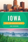 Image for Iowa Off the Beaten Path® : Discover Your Fun