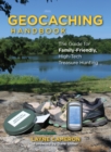 Image for Geocaching Handbook : The Guide for Family-Friendly, High-Tech Treasure Hunting