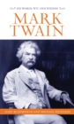 Image for Mark Twain  : his words, wit, and wisdom
