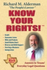Image for Know your rights!: answers to Texans&#39; everyday legal questions