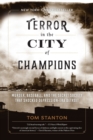 Image for Terror in the city of champions  : murder, baseball, and the secret society that shocked Depression-era Detroit