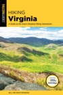 Image for Hiking Virginia : A Guide to the Area&#39;s Greatest Hiking Adventures