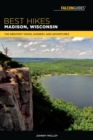 Image for Best Hikes Madison, Wisconsin