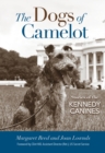 Image for The Dogs of Camelot: Stories of the Kennedy Canines