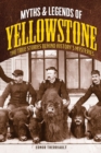 Image for Myths and Legends of Yellowstone