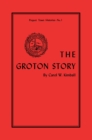 Image for The Groton Story