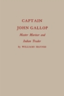 Image for Captain John Gallop  : master mariner and Indian trader