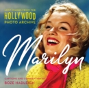 Image for Marilyn: lost images from the Hollywood Photo Archive