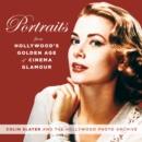Image for Portraits from Hollywood&#39;s Golden Age of Glamour