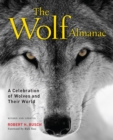 Image for Wolf almanac  : a celebration of wolves and their world