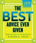 Image for The best advice ever given  : the greatest life lessons for success in the real world!