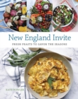 Image for New England invite: fresh feasts to savor the seasons