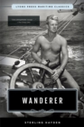 Image for Wanderer: Lyons Press Maritime Classics