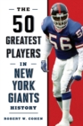 Image for The 50 Greatest Players in New York Giants History