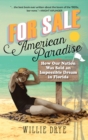 Image for For Sale -- American Paradise
