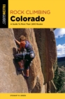Image for Rock climbing Colorado  : a guide to more than 1,800 routes