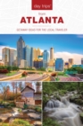 Image for Day trips from Atlanta: getaway ideas for the local traveler