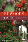 Image for Redwoods and Roses