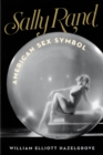 Image for Sally Rand  : American sex symbol