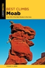 Image for Moab  : over 150 of the best routes in the area