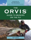 Image for The Orvis Guide to Muskies on the Fly