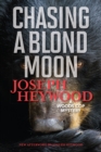 Image for Chasing a blond moon