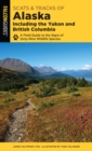 Image for Scats and Tracks of Alaska Including the Yukon and British Columbia: A Field Guide To The Signs Of Sixty-Nine Wildlife Species