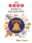 Image for The Kid&#39;s Guide to Philadelphia