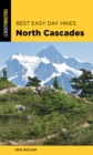 Image for Best Easy Day Hikes North Cascades