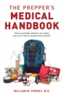 Image for The Prepper&#39;s Medical Handbook