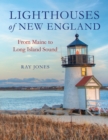 Image for Lighthouses of New England : From Maine to Long Island Sound