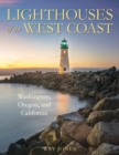 Image for Lighthouses of the West Coast  : Washington, Oregon, and California