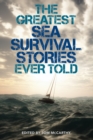Image for The greatest sea survival stories ever told