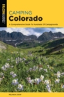 Image for Camping Colorado: A Comprehensive Guide To Hundreds Of Campgrounds