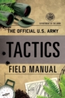 Image for The Official U.S. Army Tactics Field Manual
