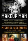 Image for Makeup man  : from Rocky to Star Trek