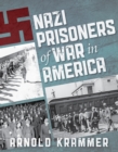 Image for Nazi prisoners of war in America