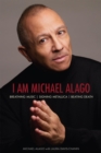 Image for I am Michael Alago: breathing music, signing Metallica, beating death