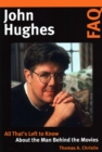 Image for John Hughes FAQ: All That&#39;s Left to Know About the Man Behind the Movies