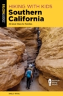 Image for Southern California  : 45 great hikes for families