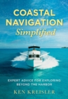 Image for Coastal Navigation Simplified : Expert Advice for Exploring Beyond the Harbor