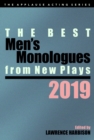 Image for The best men&#39;s monologues from new plays, 2019