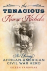Image for The Tenacious Nurse Nichols