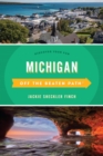 Image for Michigan Off the Beaten Path¬: Discover Your Fun