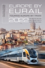 Image for Europe by Eurail 2022: Touring Europe by Train