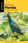 Image for Birding Florida  : a field guide to the birds of Florida
