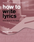 Image for How to write lyrics: better words for your songs