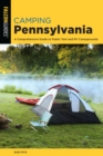 Image for Camping Pennsylvania  : a comprehensive guide to public tent and RV campgrounds