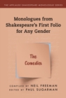 Image for Monologues from Shakespeare&#39;s first folio for any gender: The comedies