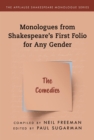 Image for Monologues from Shakespeare&#39;s first folio for any gender.: (The comedies)